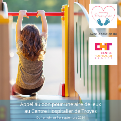 Appel au don pour une aire de jeux au Centre Hospitalier de Troyes